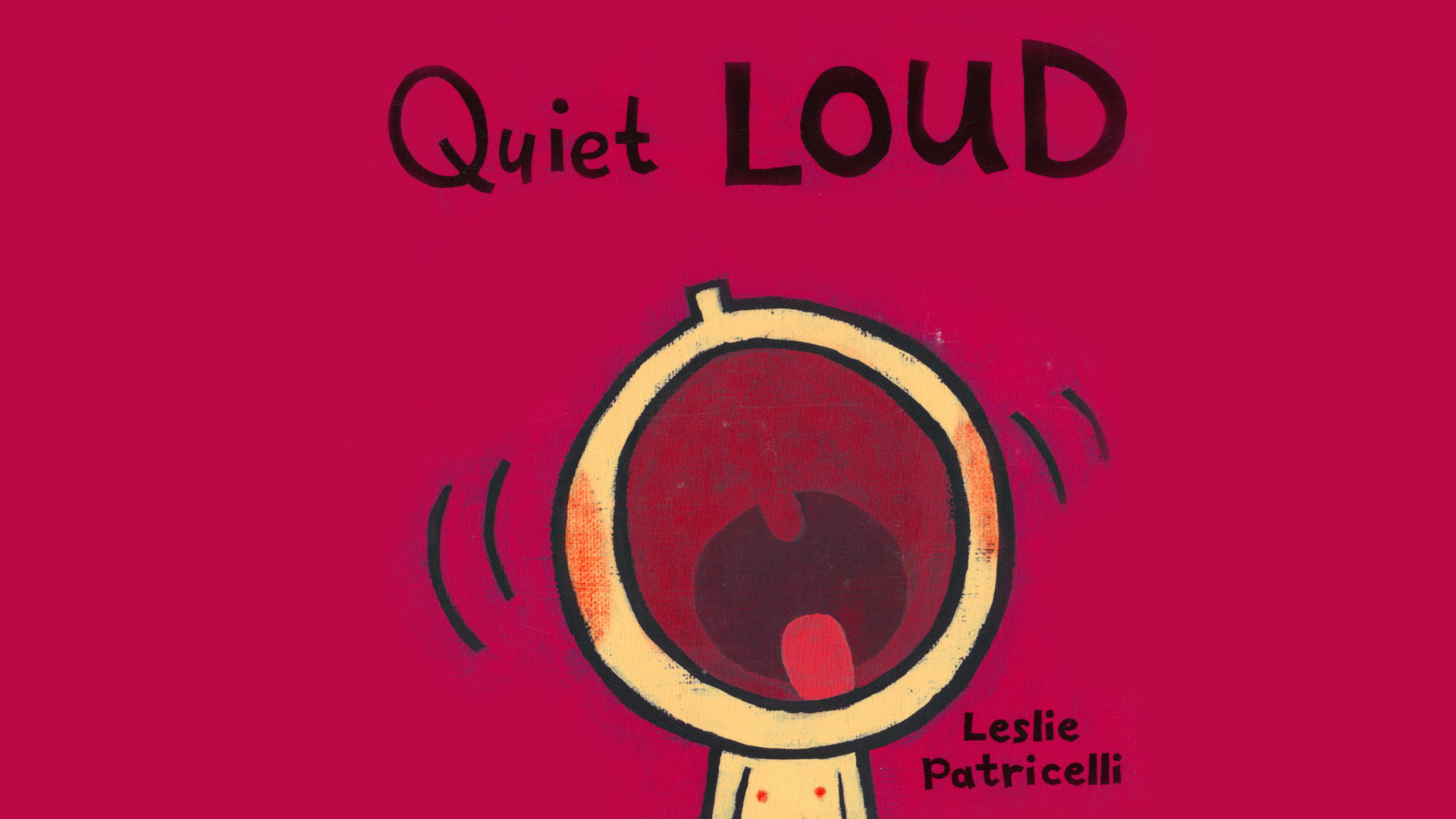 quiet loud